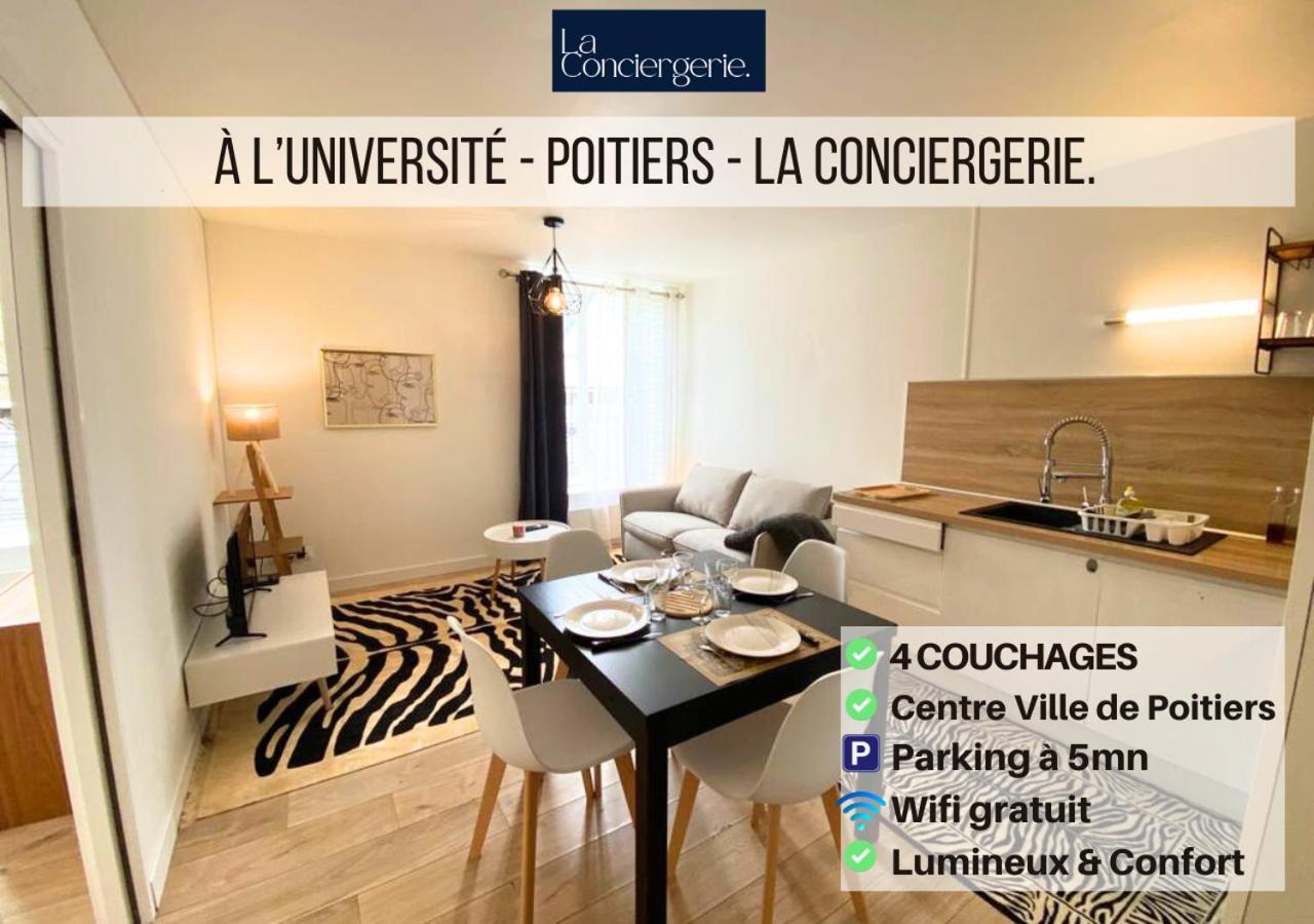A L'Universite - Poitiers Centre- La Conciergerie المظهر الخارجي الصورة